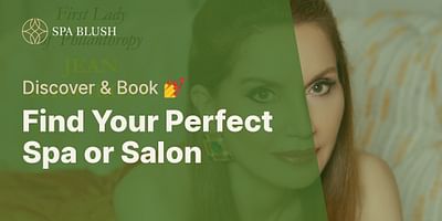 Find Your Perfect Spa or Salon - Discover & Book 💅